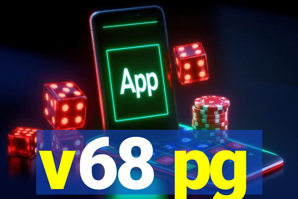v68 pg
